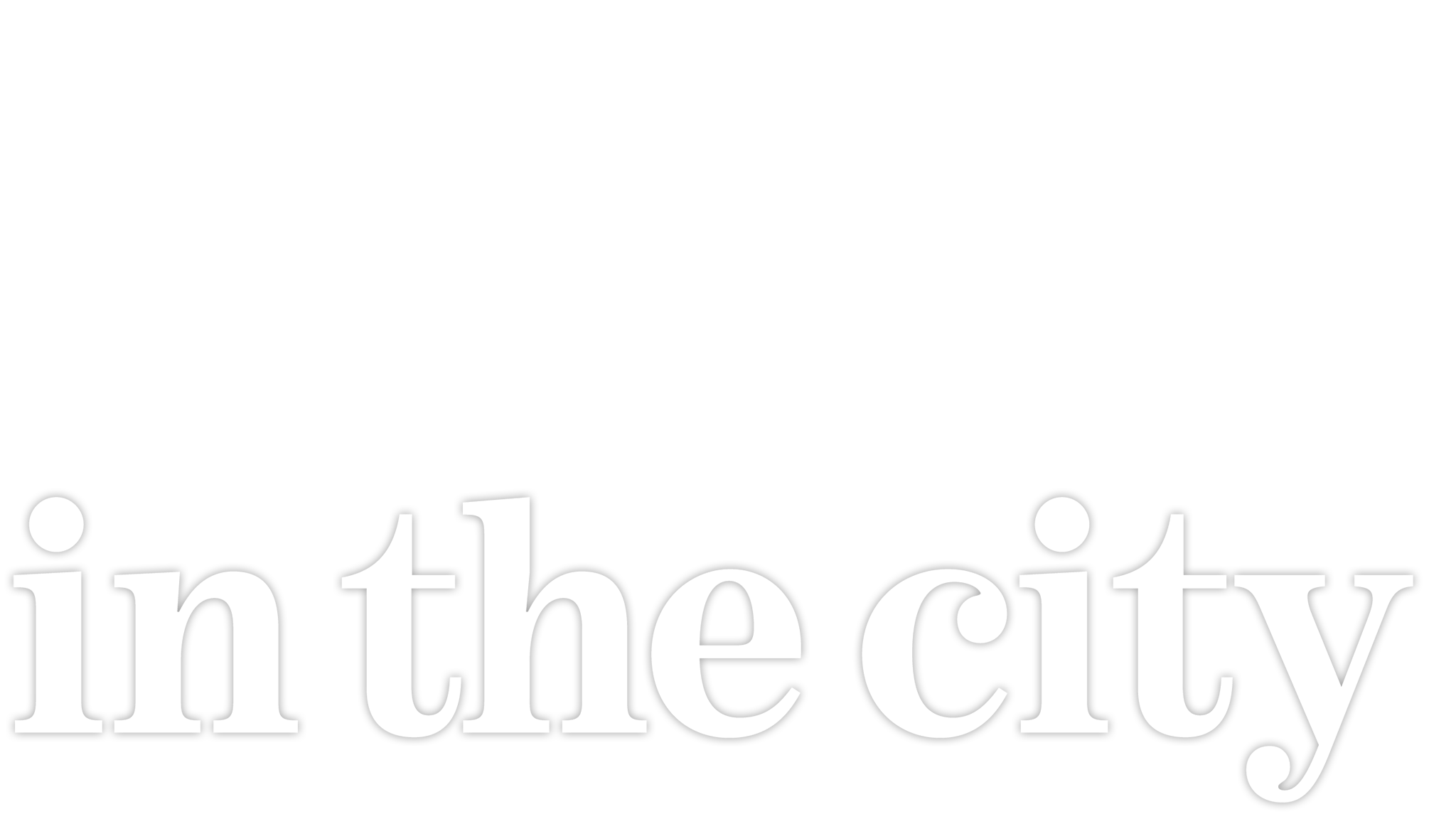 In The City